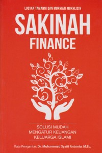 Sakinah Finance : Solusi Mudah Mengatur Keuangan Keluarga Islami