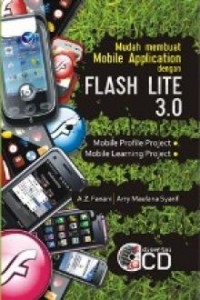 Mudah Membuat Mobile Application dengan Flash Lite 3.0