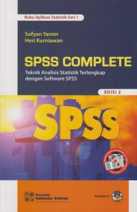 SPSS complete : teknik analisis statistik terlengkap dengan software SPSS