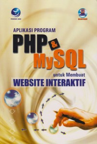 Aplikasi Program PHP & MySQl untuk membuat Website Interaktif