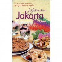 Jajanan Jakarta (Seri masak femina PRIMARASA Hidangan Nusantara Populer)