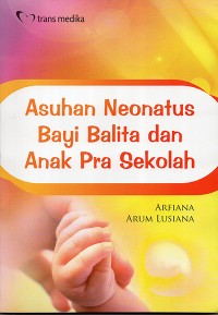 Asuhan Neonatus Bayi Balita dan Anak Pra Sekolah