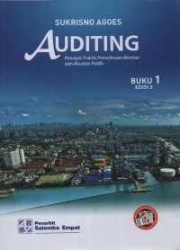 Auditing : petunjuk praktis pemeriksaan akuntan oleh akuntan publik Buku 1 Edisi 5