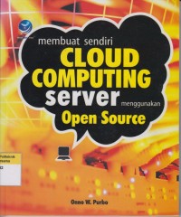 Membuat Sendiri Cloud Computing Server Menggunakan Open Source