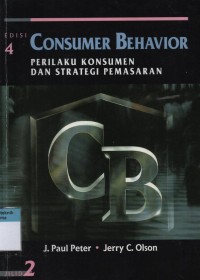 Consumer Behavior : perilaku konsumen dan strategi pemasaran (Edisi 4 Jilid 2)