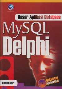 Dasar Aplikasi Database MySQL Delphi