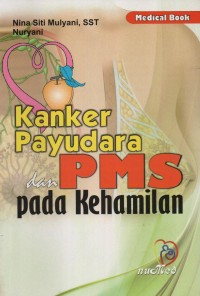 Image of Kanker Payudara dan PMS pada Kehamilan