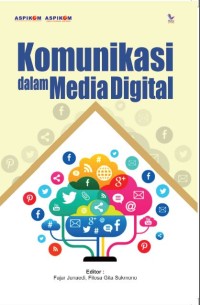 Image of Komunikasi dalam Media Digital (E-Book)