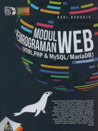 Modul Pemrograman Web (HTML, PHP, & MySQL/MariaDB) Edisi 4
