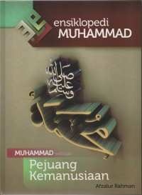Ensiklopedia Muhammad : Muhammad Sebagai Negarawan