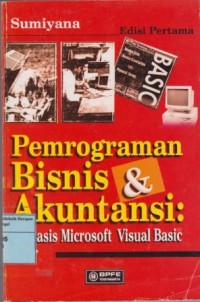 Pemrograman Bisnis & Akuntansi Berbasis Microsoft Visual Basic