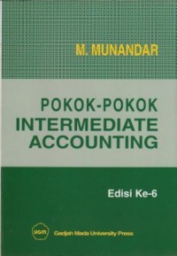 Image of Pokok-Pokok Intermediate Accounting Edisi 6