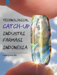 Image of Technological Catch-Up Industri Farmasi Indonesia
