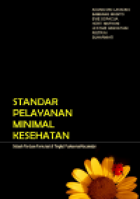 Image of Standar Pelayanan Minimal Kesehatan: Sebuah Panduan Formulasi di Tingkat Puskesmas/Kecamatan (E-Book)