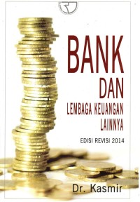 Bank dan Lembaga Keuangan Lainnya Edisi Revisi