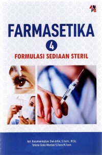 Farmasetika 4: formulasi sediaan steril