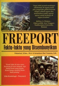 Freeport: fakta-fakta yang disembunyikan