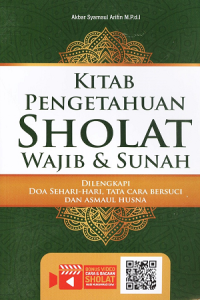 Kitab Pengetahuan Sholat Wajib & Sunah Edisi Revisi