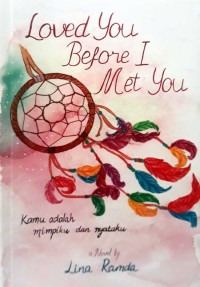 Loved You Before I Met You