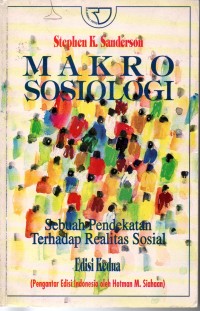 Image of Makro Sosiologi: Sebuah Pendekatan Terhadap Realitas  Sosial