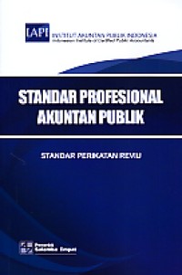 Standar Profesional Akuntansi Publik : Standar Perikatan Reviu