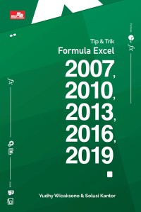Tip & Trik Formula Excel 2007, 2010, 2013, 2016, 2019