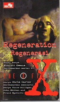X Files: Regenerasi