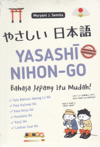 Yasashi Nihon-Go: Bahasa Jepang itu mudah!