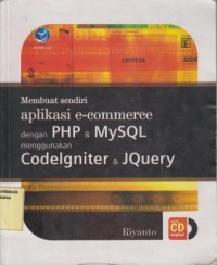 Membuat sendiri aplikasi e-commerce dengan PHP dan MySQL menggunakan Codelgniter dan JQuery