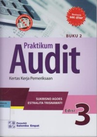 Praktikum Audit berbasis SAK-ETAP : kertas kerja pemeriksaan -- Edisi 3 Buku 2